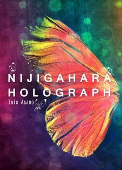 Nijigahara holograph - Asano, Inio