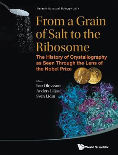 FROM A GRAIN OF SALT TO THE RIBOSOME - Ivar Olovsson, Anders Liljas & Sven Lidi