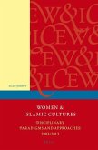 Women and Islamic Cultures
