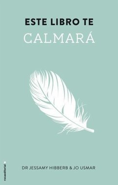 Este Libro Te Calmara - Hibberd, Jessamy