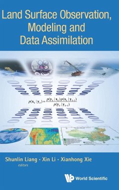 Land Surface Observation, Modeling and Data Assimilation - Xie, Xianhong