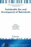 Sustainable Use and Development of Watersheds