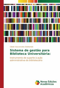 Sistema de gestão para Biblioteca Universitária: - Dziekaniak, Cibele Vasconcelos