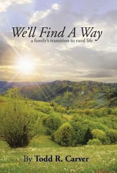 We'll Find a Way - Carver, Todd R.