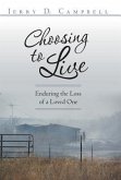 Choosing to Live