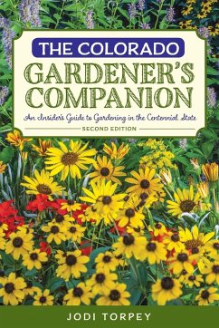 The Colorado Gardener's Companion - Torpey, Jodi