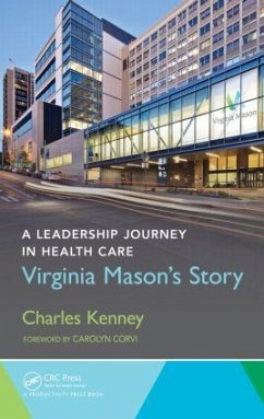 A Leadership Journey in Health Care - Kenney, Charles