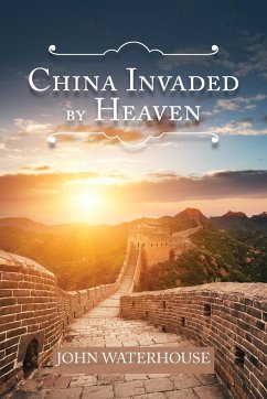 China Invaded by Heaven - Waterhouse, John