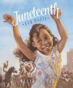 Juneteenth for Mazie - Cooper, Floyd