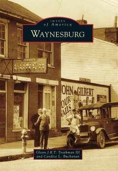 Waynesburg - Iii, Glenn J. R. T. Toothman