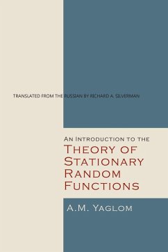 An Introduction to the Theory of Stationary Random Functions - Yaglom, A. M.