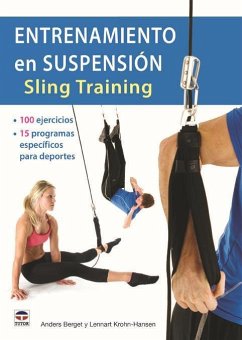 Entrenamiento en suspensión sling training - Berget, Anders; Krohn-Hansen, Lennart