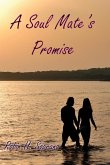 A Soul Mate's Promise