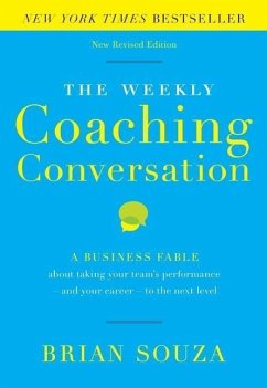 The Weekly Coaching Conversation - Souza, Brian