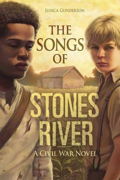 The Songs of Stones River - Gunderson, Jessica