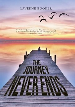 The Journey Never Ends - Booker, Laverne
