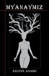 Myanaymiz - Bild 1