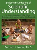 Building Foundations of Scientific Understanding Building Foundations of Scientific Understanding