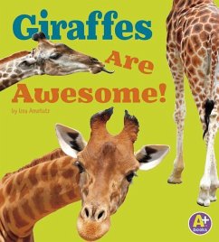 Giraffes Are Awesome! - Amstutz, Lisa J