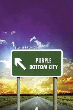 Purple Bottom City - Kirkendoll, Blanche
