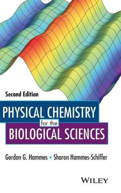 Physical Chemistry for the Biological Sciences - Hammes, Gordon G.; Hammes-Schiffer, Sharon