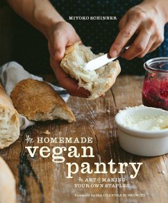 The Homemade Vegan Pantry - Moskowitz, Isa Ch.;Schinner, Miyoko
