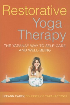 Restorative Yoga Therapy - Carey, Leeann
