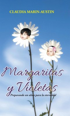 Margaritas y Violetas - Marin-Austin, Claudia