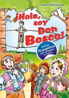 ¡Hola, soy Don Bosco! - Alburquerque, Eugenio