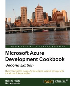 Microsoft Windows Azure Development Cookbook - Freato, Roberto