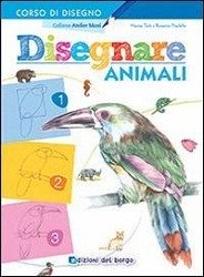 Disegnare animali - Pradella, Rosanna Turk, Hanne
