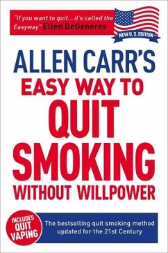 Allen Carr's Easy Way to Quit Smoking Without Willpower - Includes Quit Vaping - Carr, Allen; Dicey, John