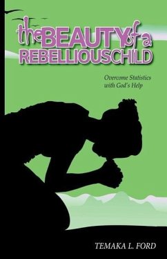 The Beauty of a Rebellious Child - Ford, Temaka