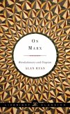 On Marx: Revolutionary and Utopian
