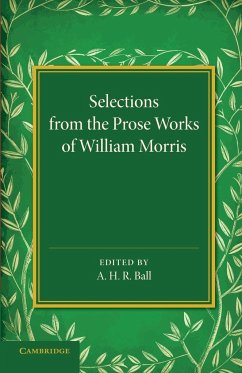 Selections from the Prose Works of William Morris