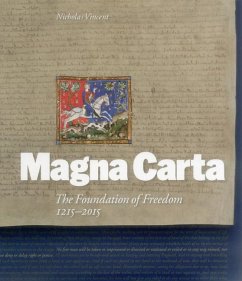 Magna Carta - Vincent, Nicholas; Musson, Anthony; Champion, Justin; Malcolm, Joyce Lee; Taylor, Miles; Goldstone, Richard