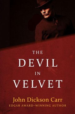 The Devil in Velvet - Carr, John Dickson