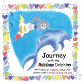 Journey with the Rainbow Dolphins