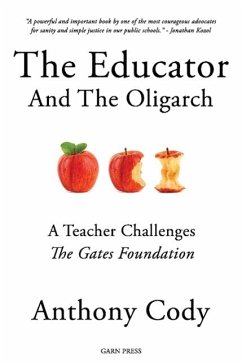 The Educator and the Oligarch - Cody, Anthony