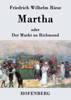 Cover Martha oder Der Markt zu Richmond