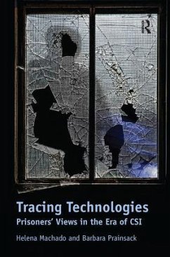 Tracing Technologies - Machado, Helena; Prainsack, Barbara