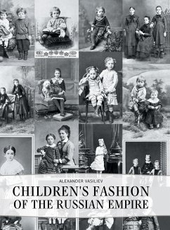 Children's Fashion of the Russian Empire - Vasiliev, Alexander