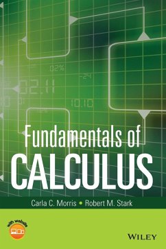 Fundamentals of Calculus - Morris, Carla C.; Stark, Robert M.