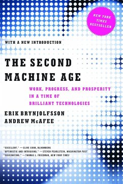 The Second Machine Age - Brynjolfsson, Erik;Mcafee, Andrew