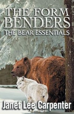 The Form Benders: The Bear Essentials - Carpenter, Janet Lee