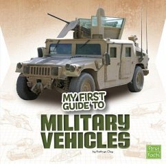 My First Guide to Military Vehicles - Clay, Kathryn