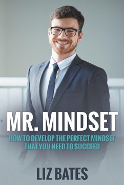 Mr. Mindset - Bates, Liz