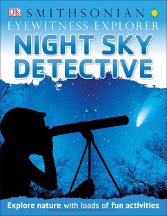 Eyewitness Explorer: Night Sky Detective - Dk