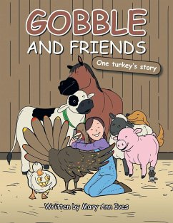 Gobble and Friends - Ives, Mary Ann