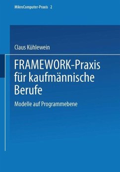 FRAMEWORK-Praxis für kaufmännische Berufe - Kühlewein, Claus; Nüßle, Karl